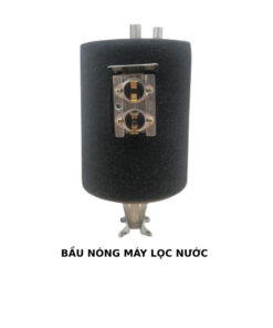 Bầu nóng máy lọc nước
