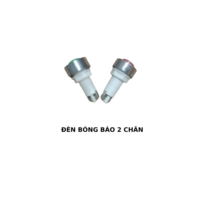Đèn bóng báo 2 chân Đèn bóng báo 2 chân
